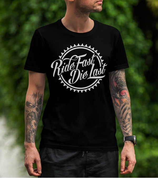 Ride Fast Die Last Gear Sprocket Cycle Motif T-Shirt