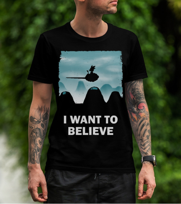 I Want To Believe Goku Nimbus Cloud T-Shirt