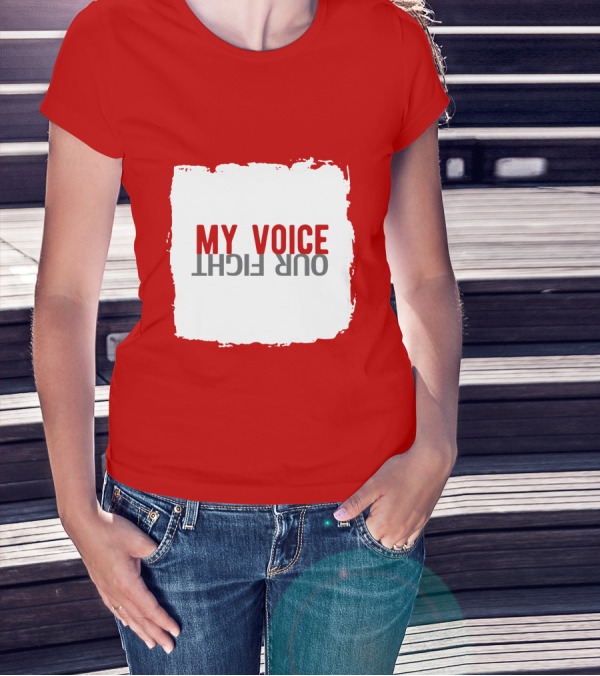 My Voice Our Fight Red And White Distressed Square T-Shirt
