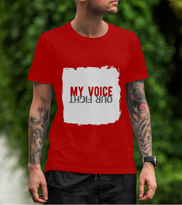 My Voice Our Fight Red And White Distressed Square T-Shirt