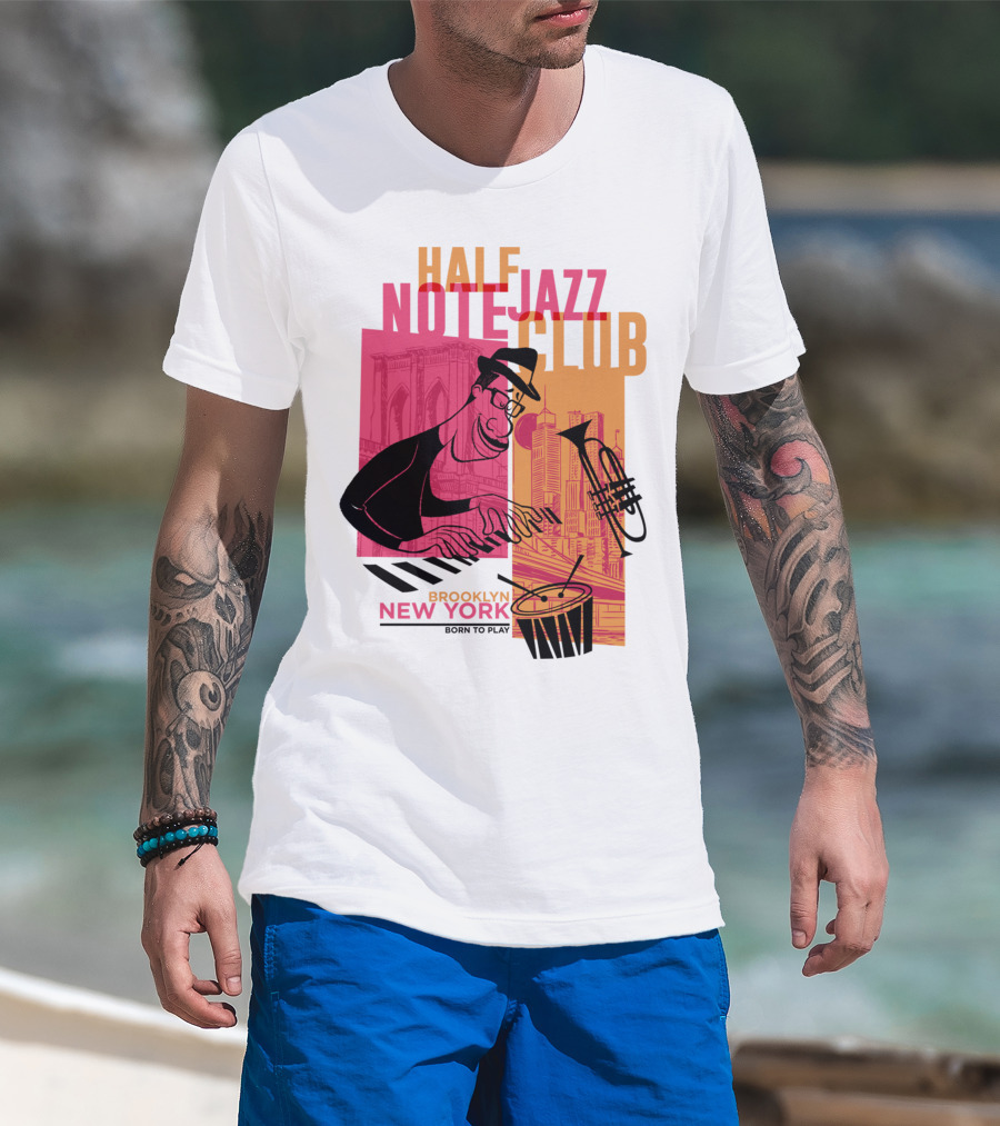 Pixar Soul Half Note Jazz Club Brooklyn New York Born To Play T-Shirt