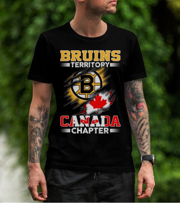 BRUINS TERRITORY CANADA CHAPTER T-Shirt