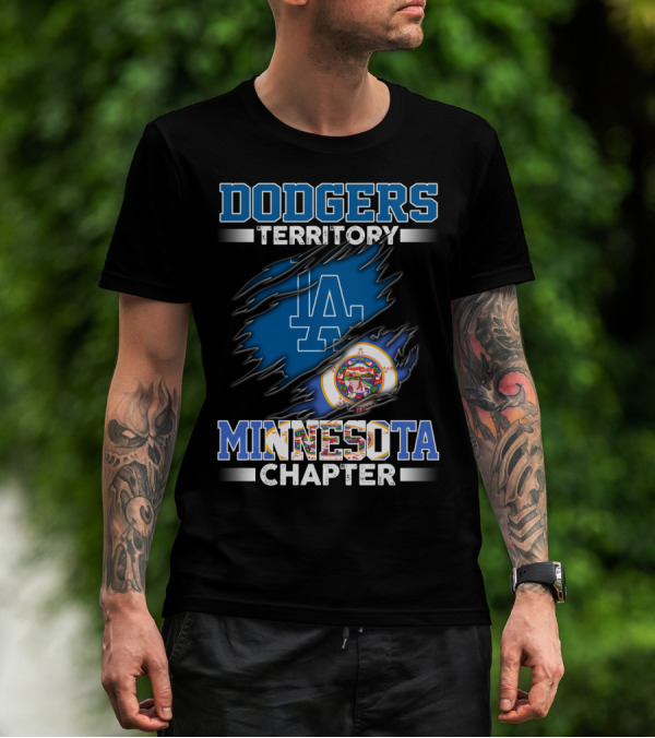 DODGERS TERRITORY LA MINNESOTA CHAPTER T-Shirt