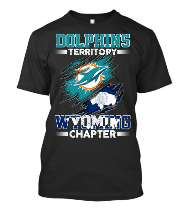 DOLPHINS TERRITORY WYOMING CHAPTER T-Shirt