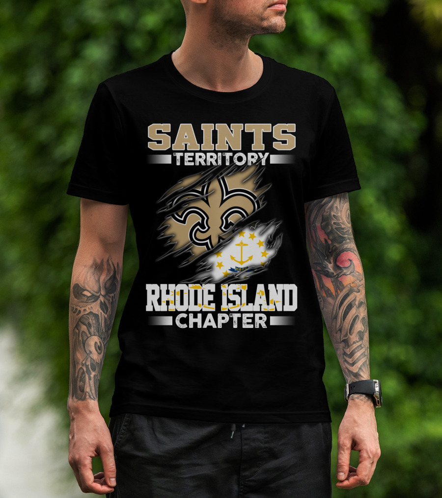 Saints Territory Rhode Island Chapter Fleur-De-Lis And State Flag T-Shirt