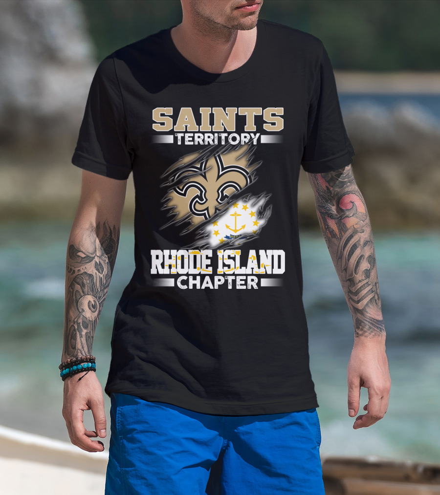 Saints Territory Rhode Island Chapter Fleur-De-Lis And State Flag T-Shirt