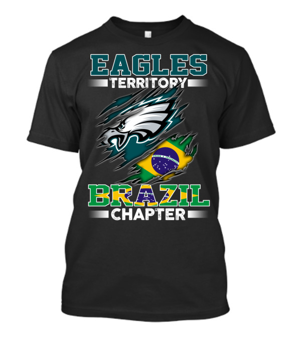 EAGLES TERRITORY BRAZIL CHAPTER T-Shirt