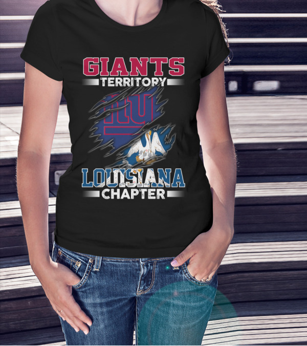 GIANTS TERRITORY LOUISIANA CHAPTER T-Shirt