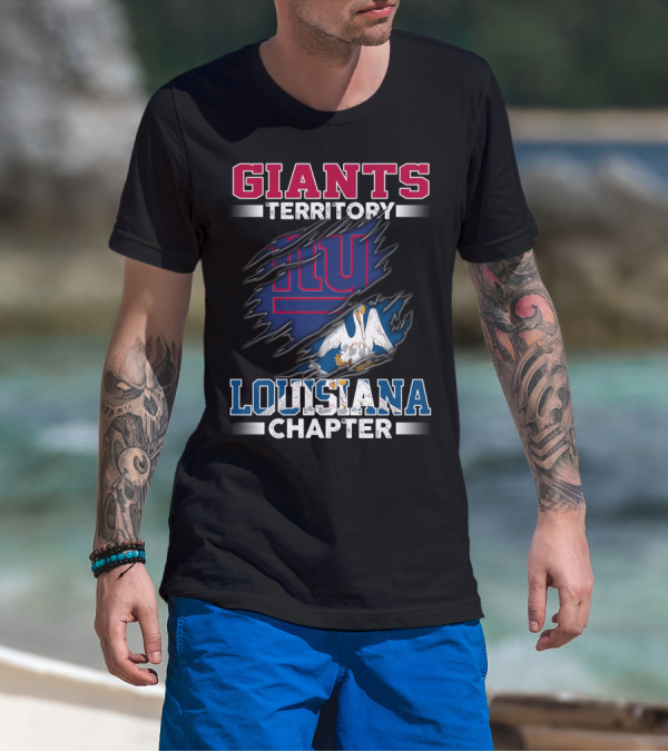 GIANTS TERRITORY LOUISIANA CHAPTER T-Shirt