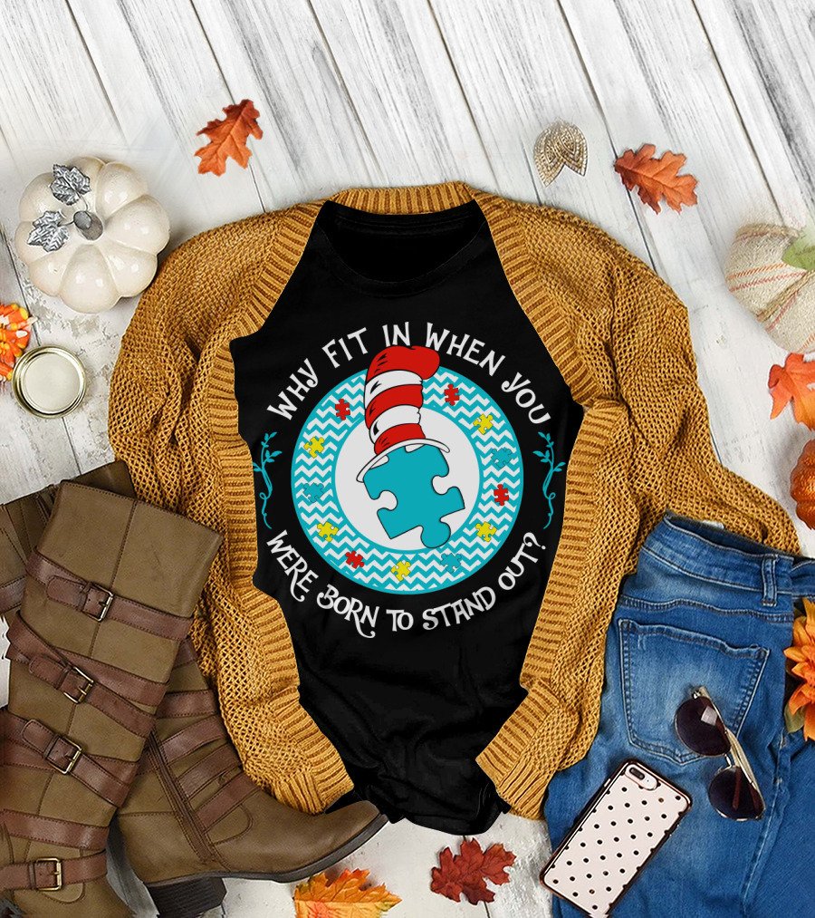Why Fit In When You Were Born to Stand Out Puzzle Hat T-Shirt