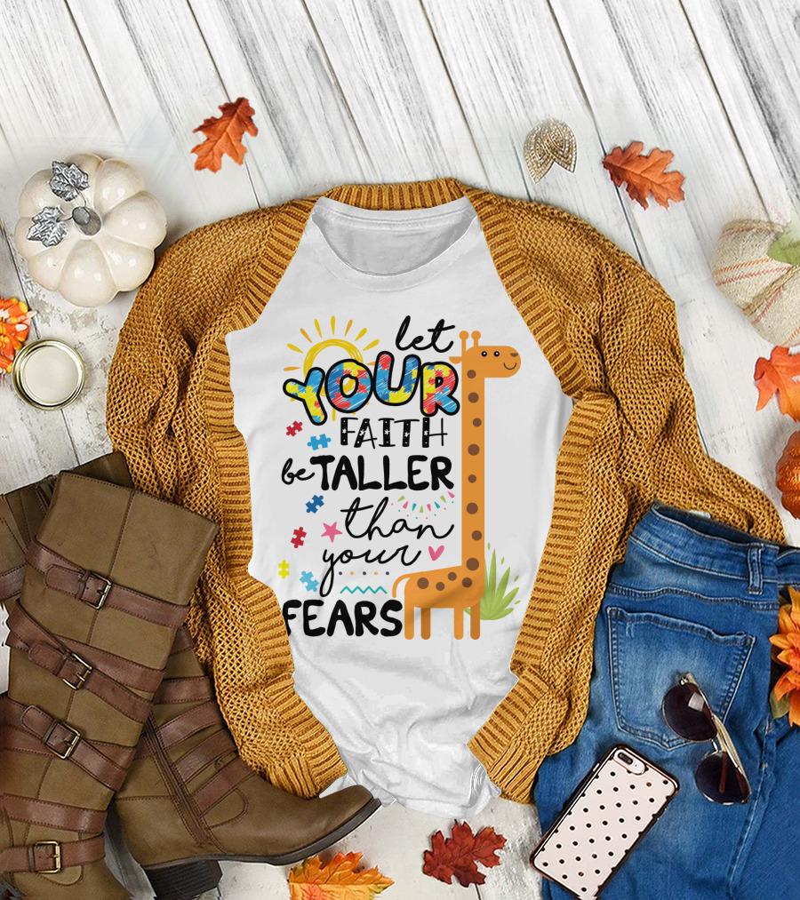 let your faith be taller than your fears giraffe puzzle pieces T-Shirt