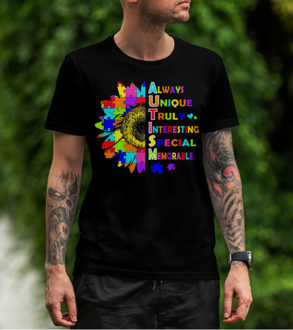 Autism Always Unique Truly Interesting Special Memorable Puzzle Sunflower T-Shirt