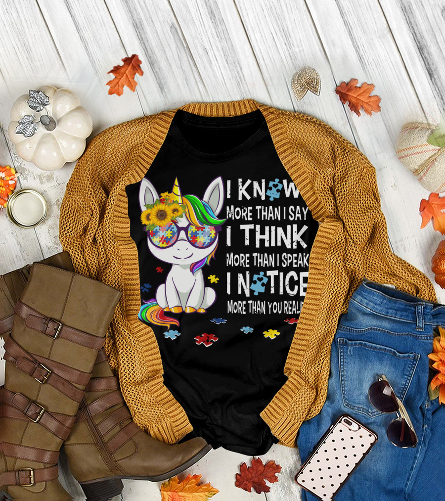 I Know More Than I Say I Think More Than I Speak I Notice More Than You Realize Unicorn Puzzle Sunflower Rainbow Glasses T-Shirt