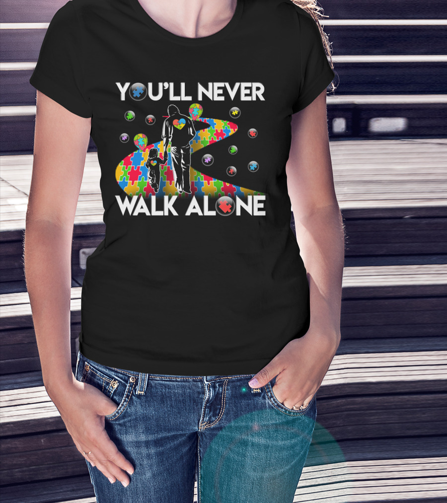 You'll Never Walk Alone Autism Awareness Puzzle Path T-Shirt