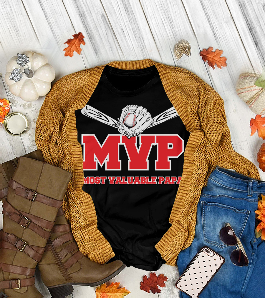 MVP Most Valuable Papa Baseball Glove and Bat T-Shirt