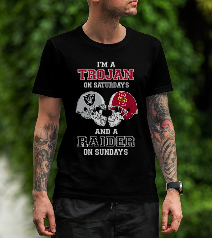 I'm A Trojan On Saturdays And A Raider On Sundays T-Shirt