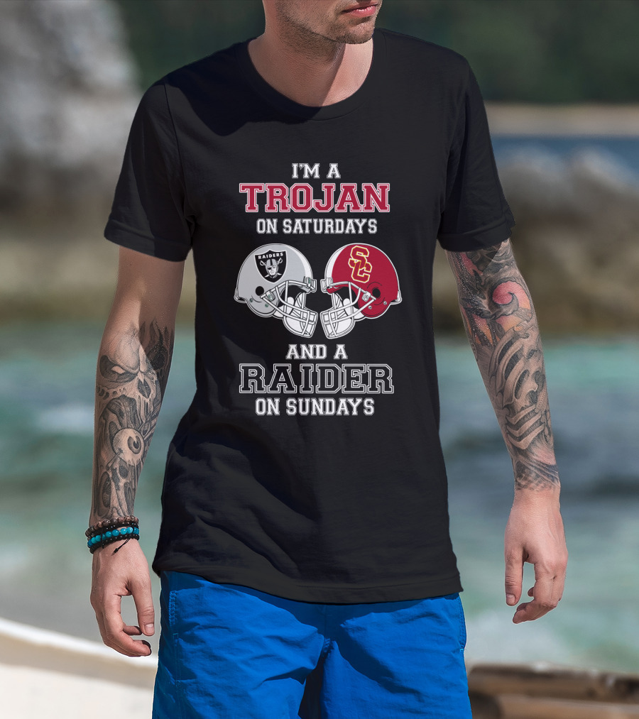 I'm A Trojan On Saturdays And A Raider On Sundays T-Shirt