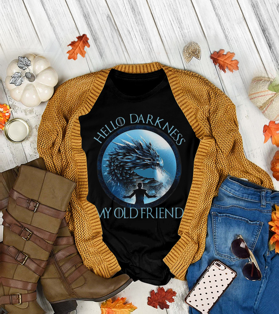 Hello Darkness My Old Friend Night King Dragon Fantasy T-Shirt