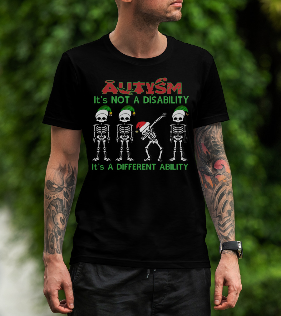 Autism It's Not A Disability It's A Different Ability Santa Skeleton With Elves T-Shirt