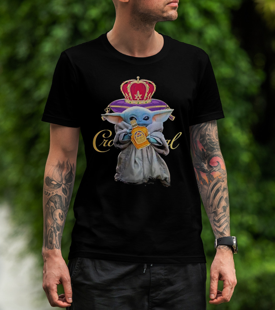 Baby Yoda With Crown Royal Bottle And Crown Icon Star Wars T-Shirt
