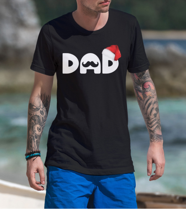 Dad Moustache Santa Hat T-Shirt