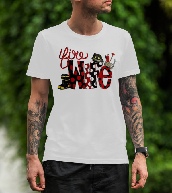 Firefighter Fire Wife Boots Helmet Axes Polka Dots T-Shirt