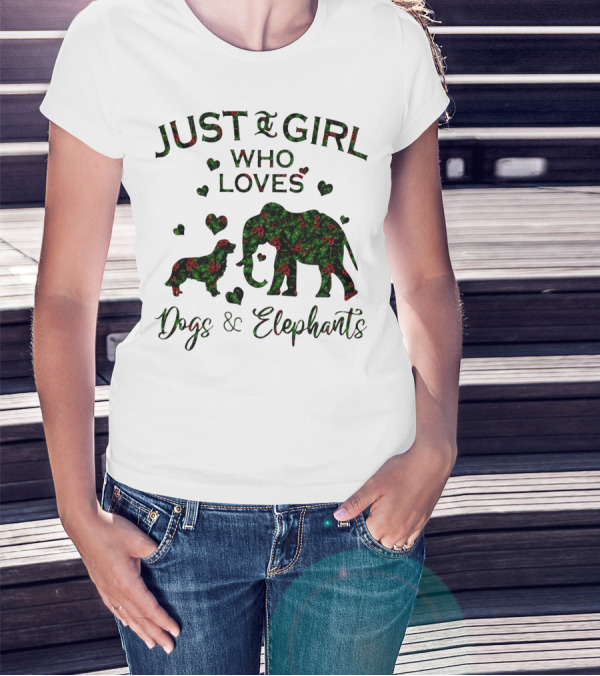 JUST A GIRL WHO LOVES DOGS And ELEPHANTS WITH HEARTS T-Shirt