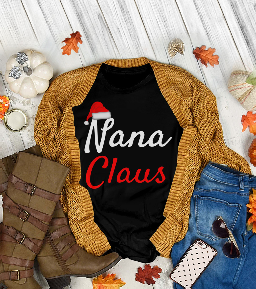 Nana Claus Santa Hat Festive Christmas T-Shirt