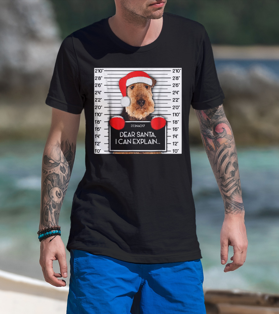 Airedale Terrier Santa Mugshot I Can Explain Christmas Dog T-Shirt