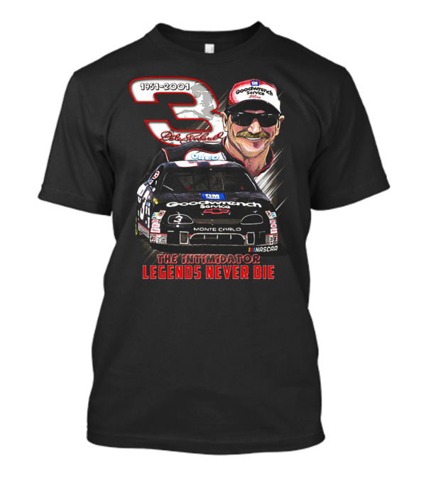 1931-2001 Dale Earnhardt The Intimidator Goodwrench Service Legends Never Die NASCAR Monte Carlo T-Shirt