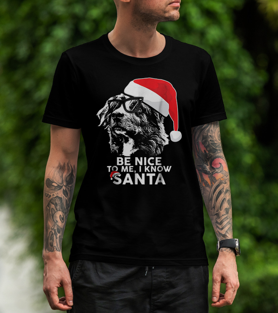 Be Nice To Me I Know Santa Australian Shepherd Christmas T-Shirt