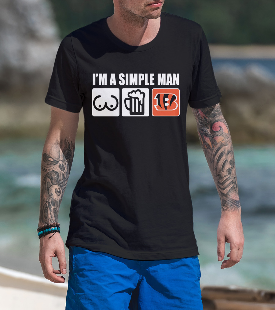 I'm A Simple Man Beer Bengals T-Shirt