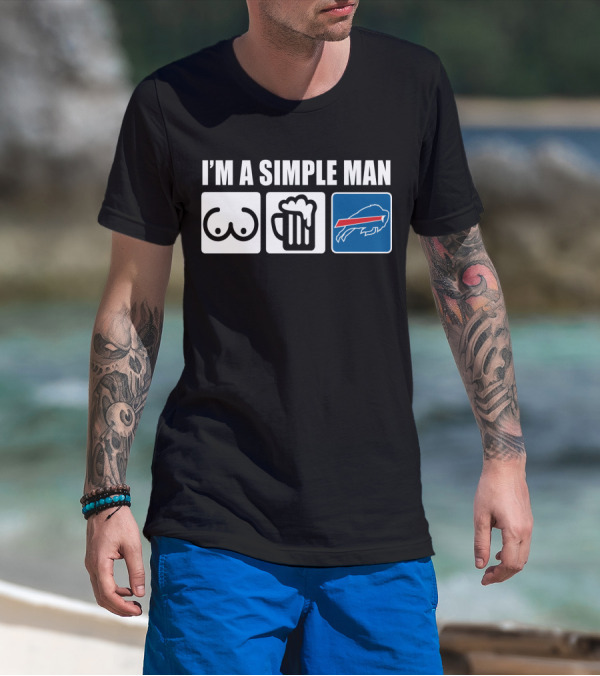 I'M A SIMPLE MAN BEER BUFFALO BILLS T-Shirt