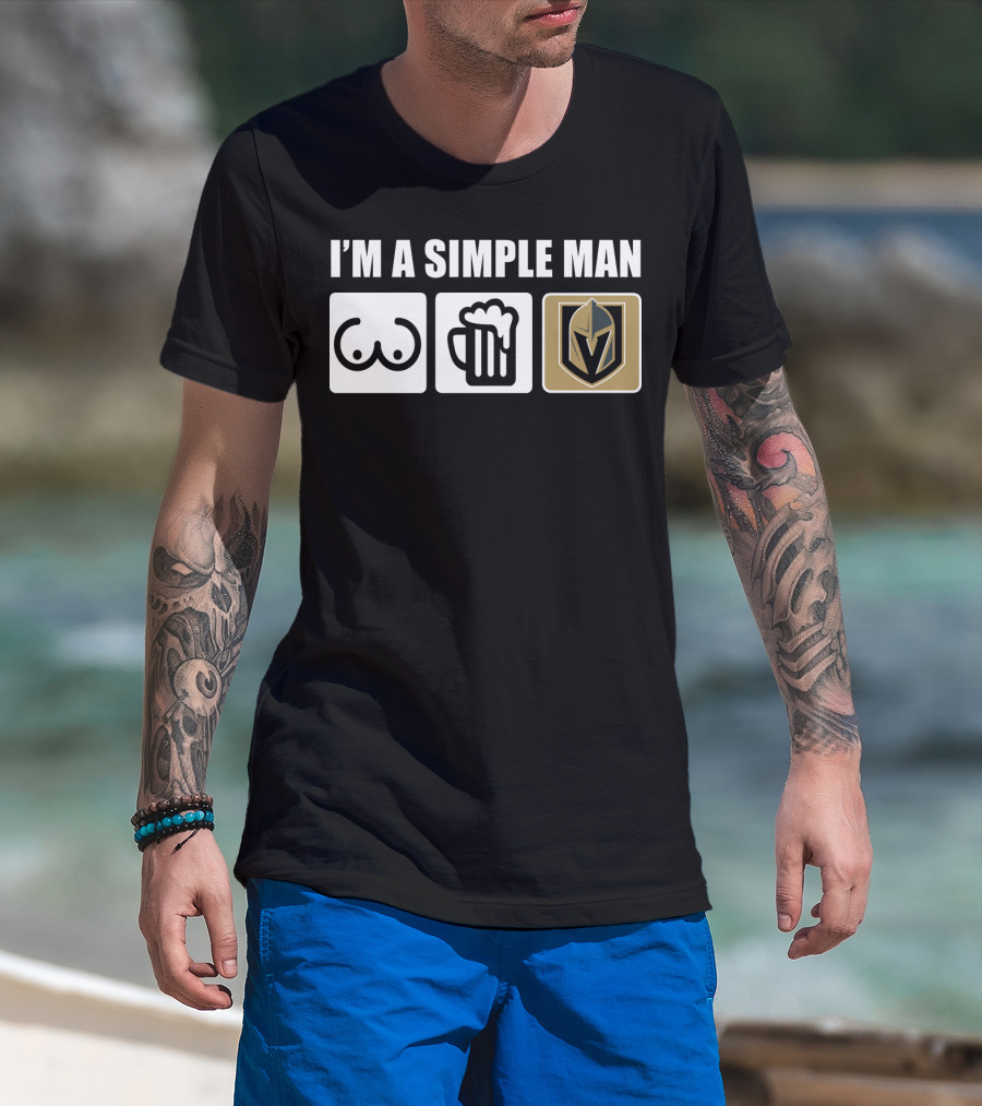 I'm A Simple Man Beer Golden Knights T-Shirt