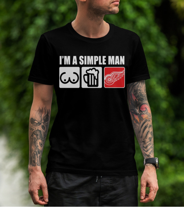 I'M A SIMPLE MAN REDWINGS BEER FANS T-Shirt