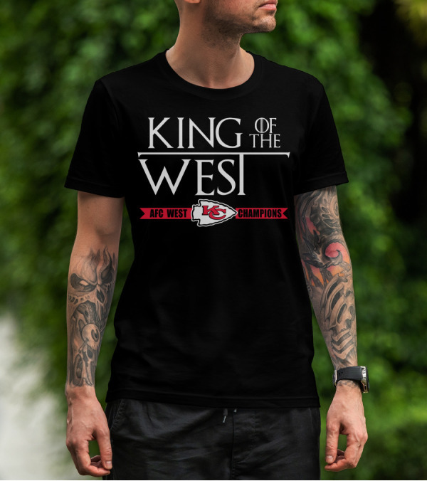 King Of The West AFC West Champions Chiefs T-Shirt