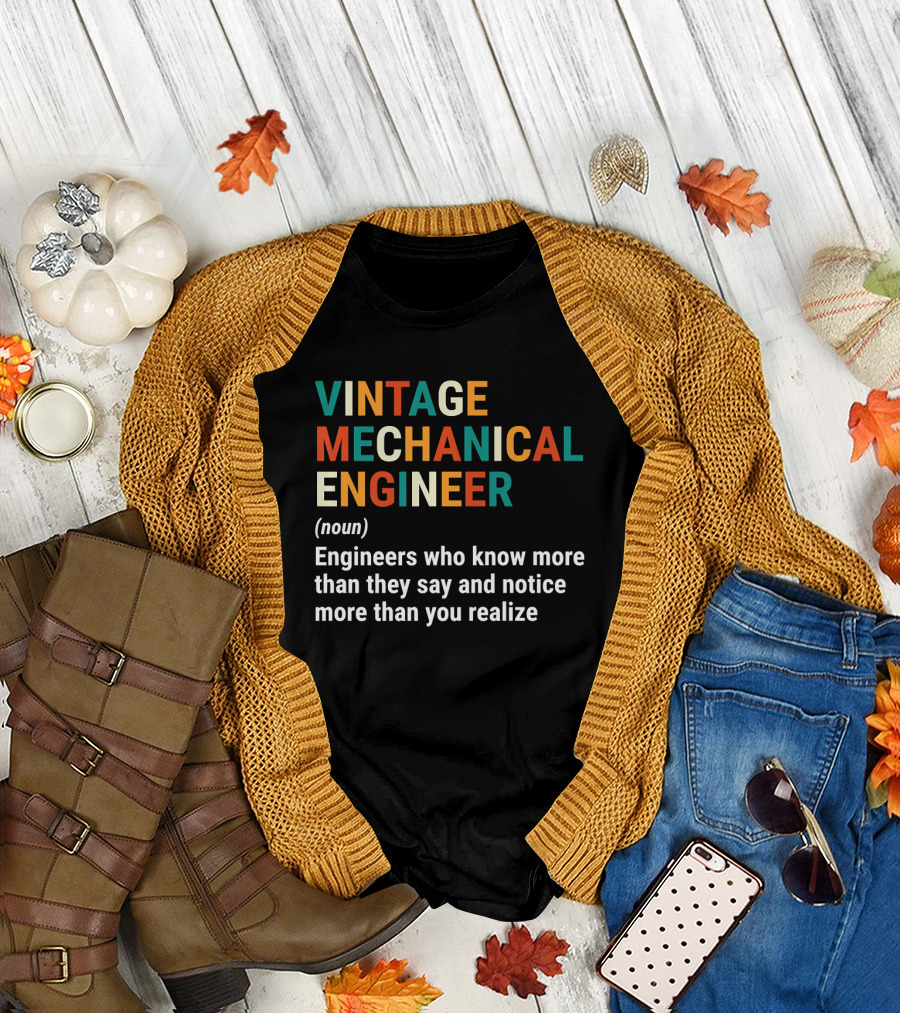 Vintage Mechanical Engineer Noun Engineers Who Know More Than They Say and Notice More Than You Realize T-Shirt