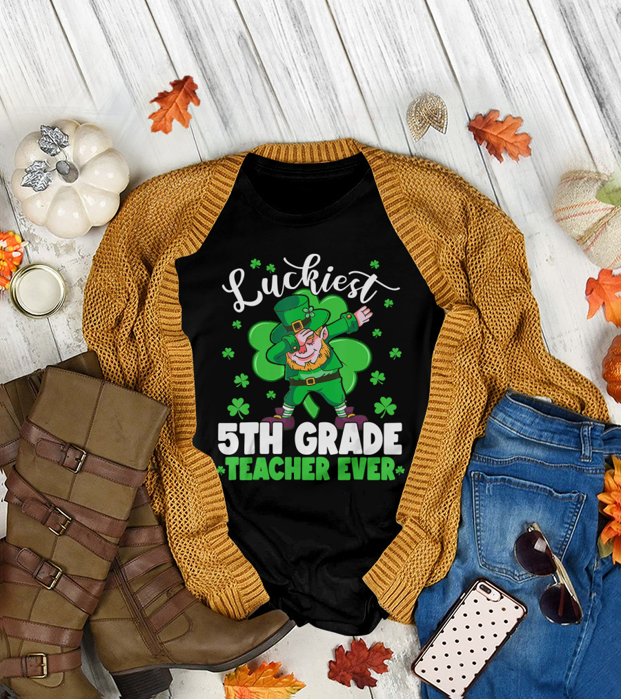 Luckiest 5th Grade Teacher Ever Leprechaun Dab St Patrick's Day T-Shirt