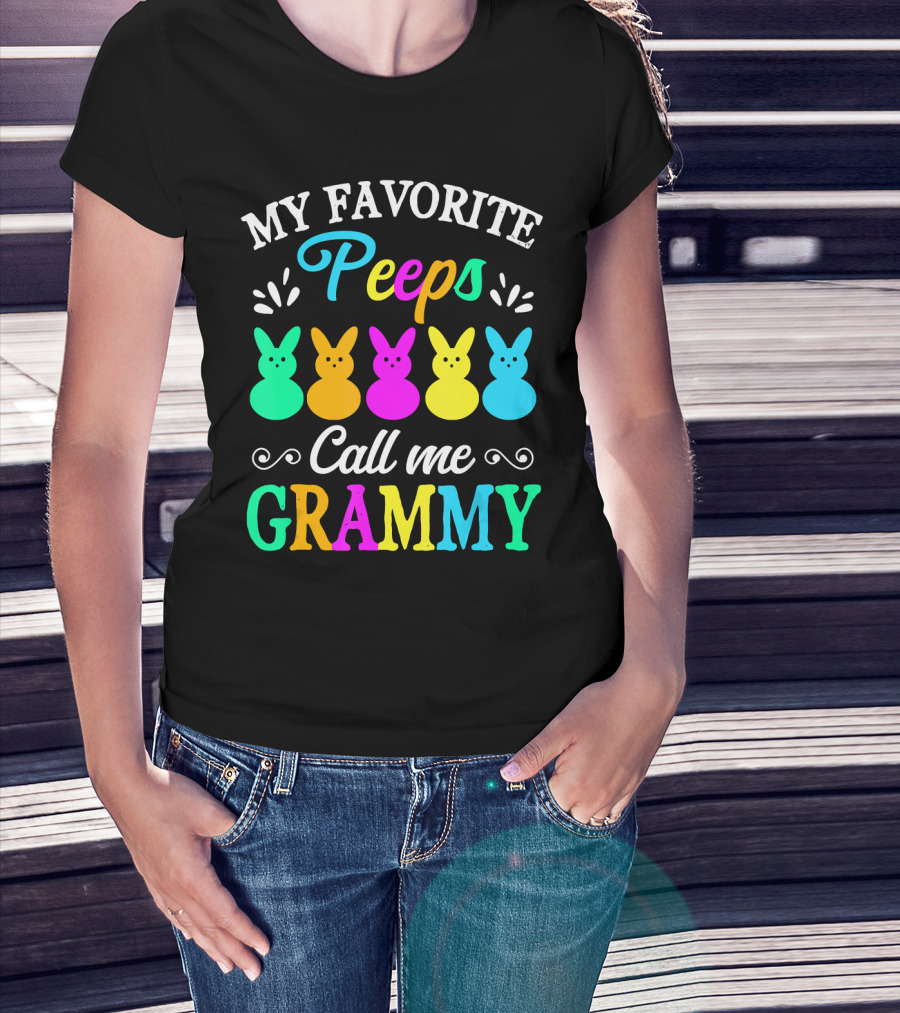 My Favorite Peeps Call Me Grammy Colorful Easter Bunnies T-Shirt