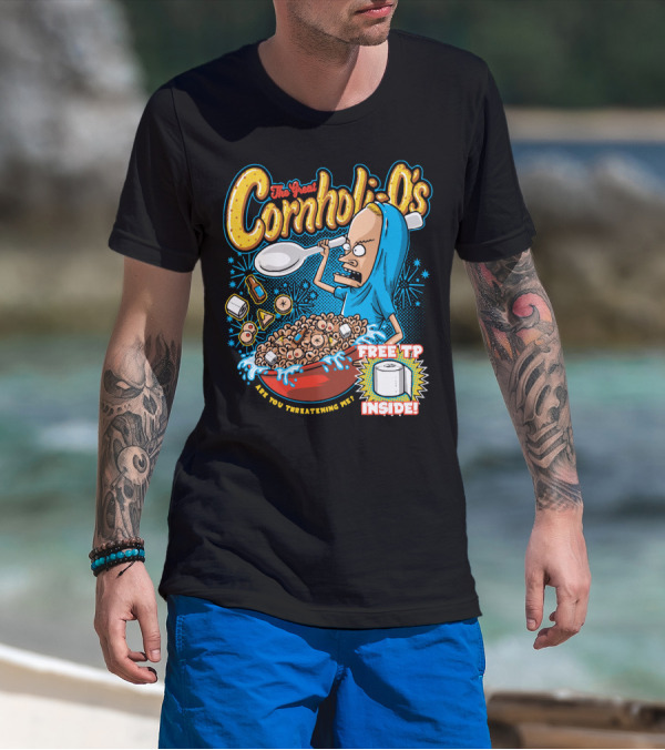 The Great Cornholio's Are You Threatening Me Free TP Inside T-Shirt