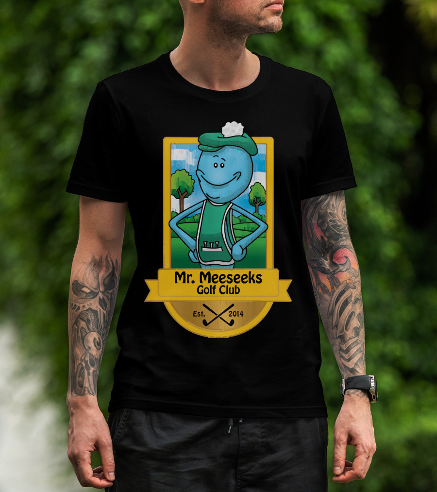 Mr. Meeseeks Golf Club Est. 2014 T-Shirt