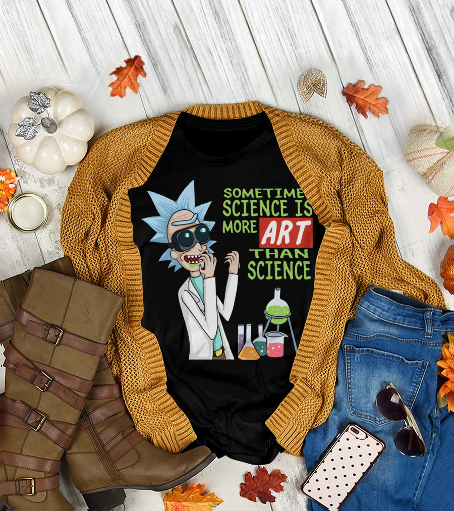Rick and Morty Sometimes Science Is More Art Than Science Chemistry Lab T-Shirt