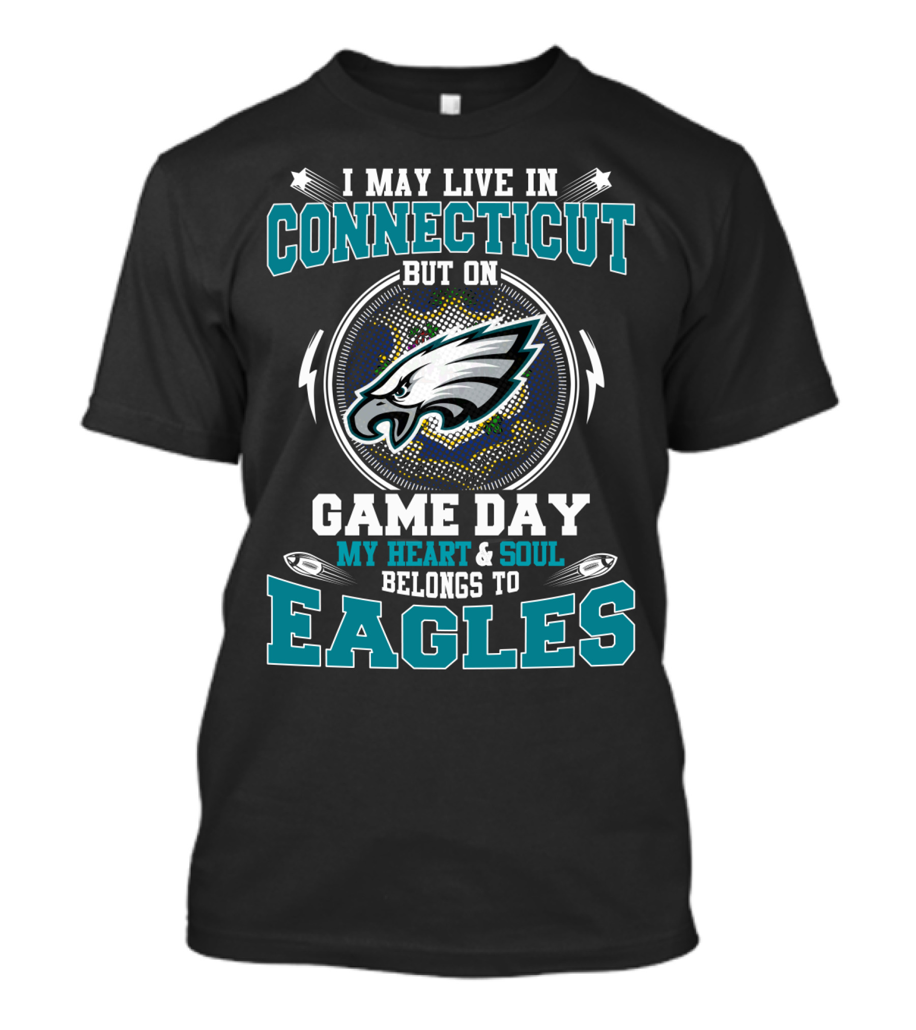 Connecticut Game Day My Heart And Soul Belongs To Eagles T-Shirt