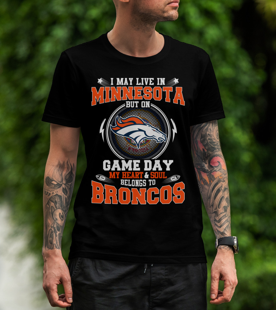 Minnesota Broncos Heart And Soul Game Day T-Shirt