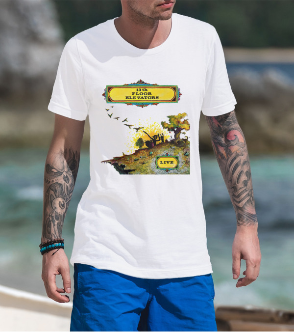 13th Floor Elevators Live T-Shirt