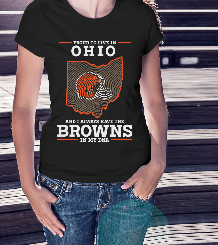 Proud To Live IN Ohio Browns IN My Dna T-Shirt