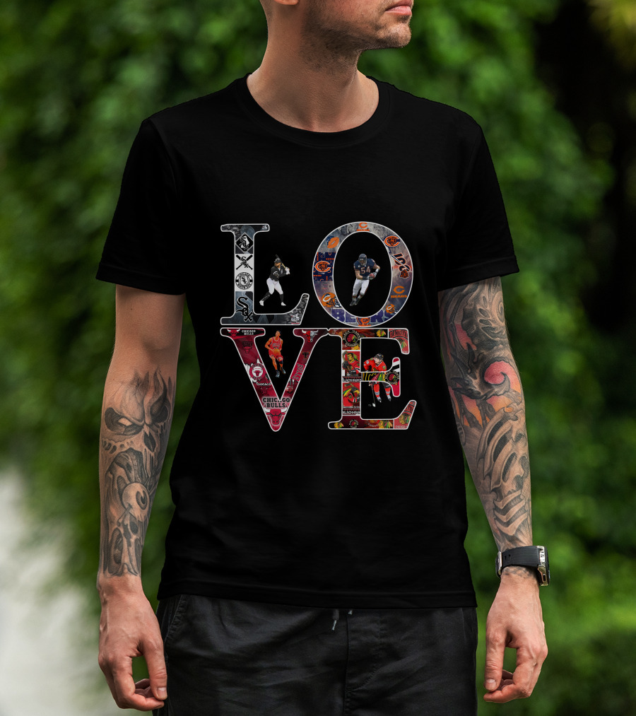 Love Chicago Bears Bulls Blackhawks T-Shirt