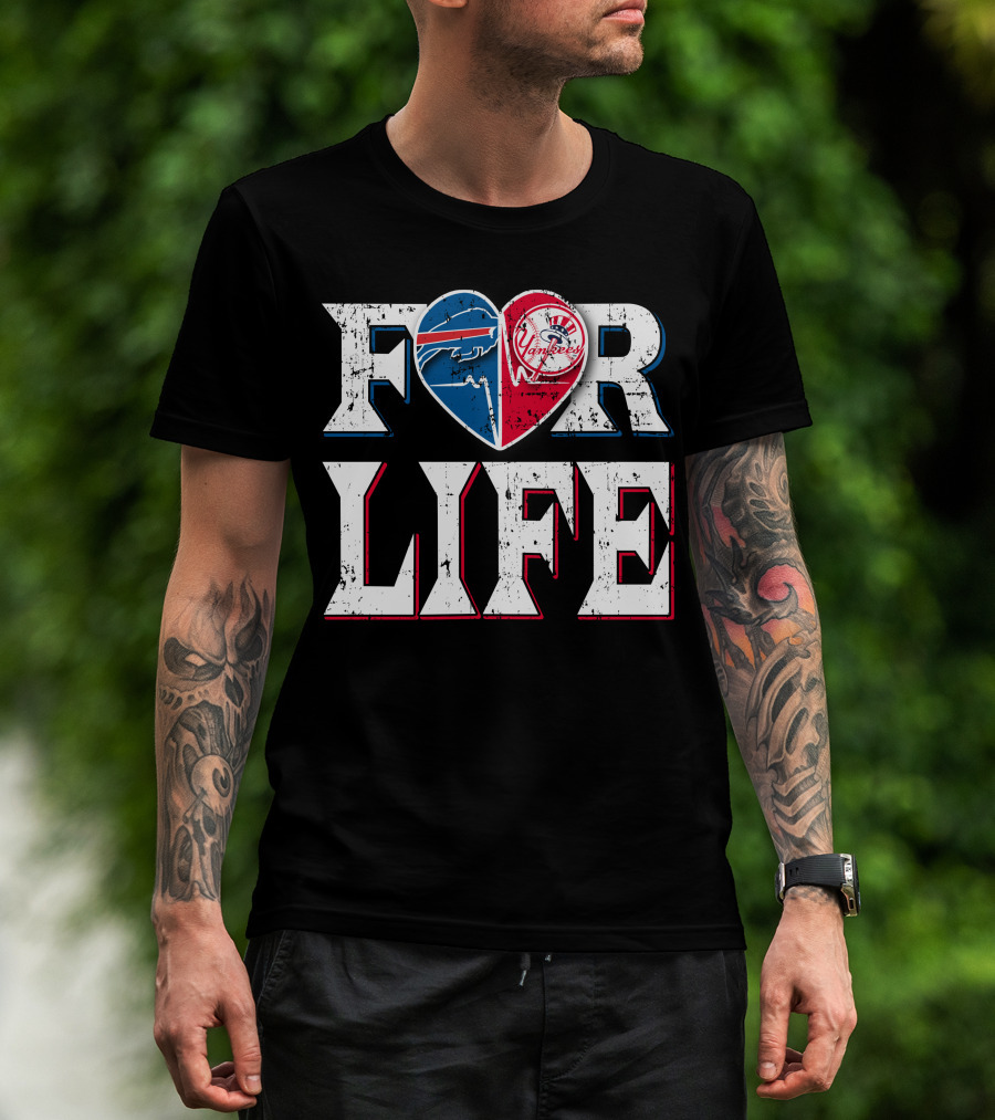 For Life Buffalo Bills New York Yankees Heart T-Shirt