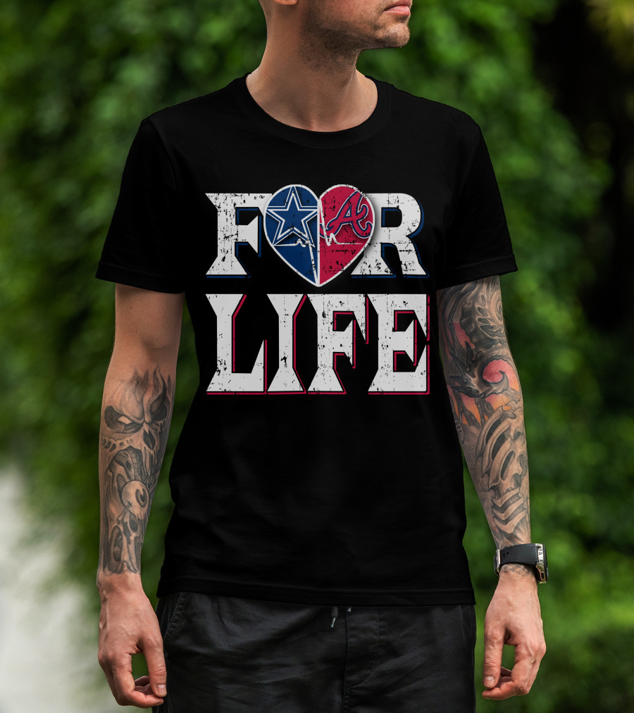 For Life Cowboys Braves Heart Logos T-Shirt