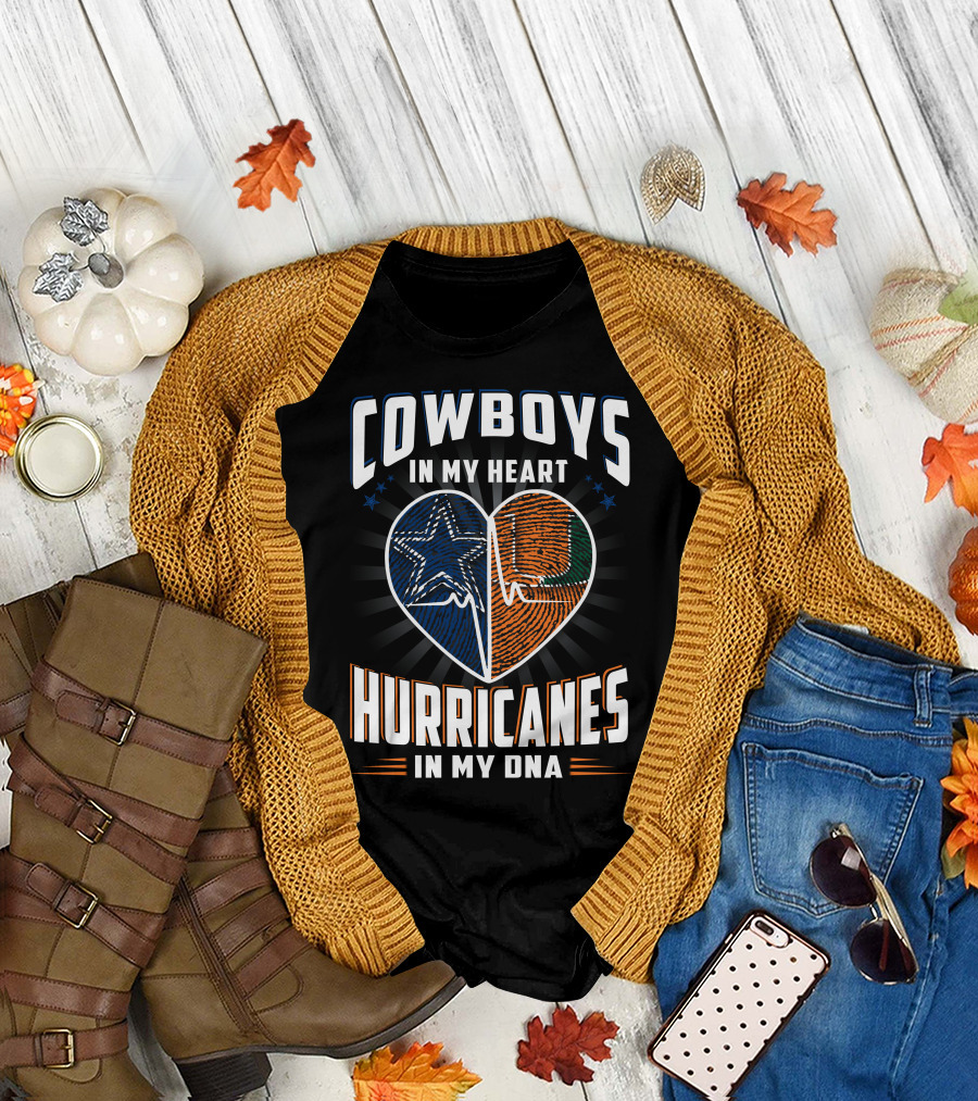 Cowboys in My Heart Hurricanes in My DNA T-Shirt